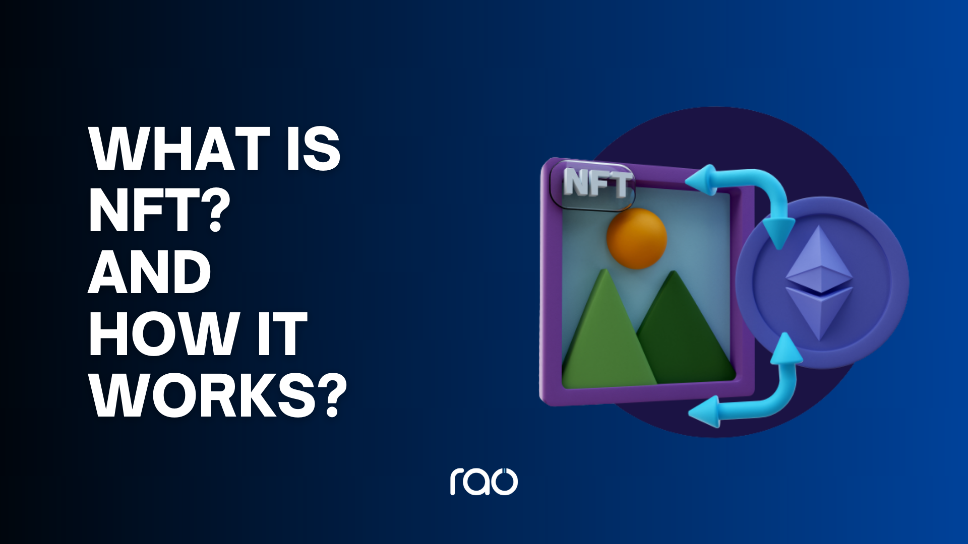What is NFT and how it works?