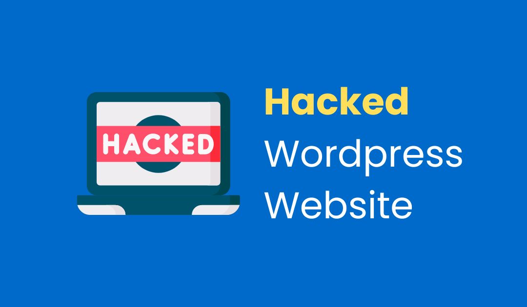 Hacked WordPress Website